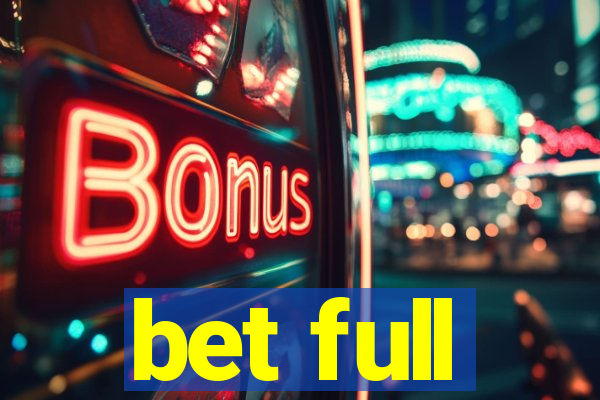 bet full